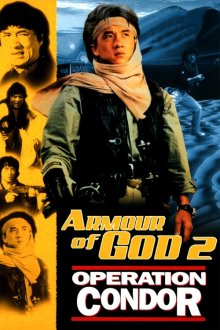 Armour of God 2: Operation Condor | سپر خدا قسمت دوم: عملیات کرکس