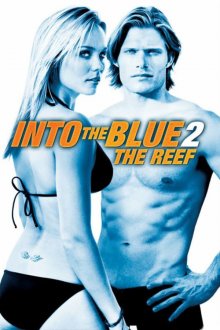 Into the Blue 2: The Reef