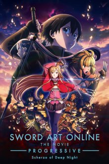 Sword Art Online the Movie: Progressive - Scherzo of Deep Night