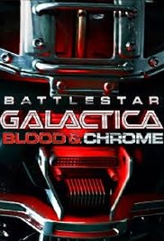 Battlestar Galactica: Blood & Chrome