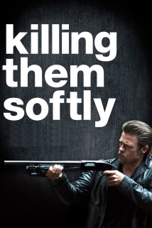 Killing Them Softly