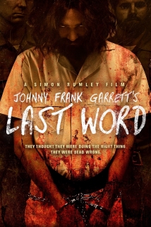 Johnny Frank Garrett's Last Word