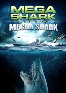 Mega Shark vs. Mecha Shark