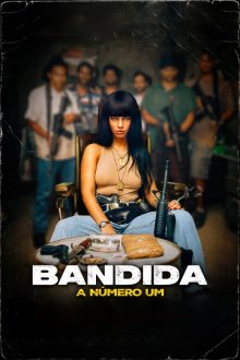 Bandida: A Número Um