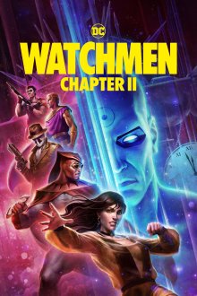 Watchmen: Chapter II | نگهبانان:قسمت دوم