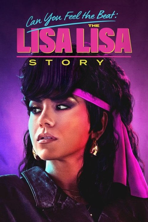 Can You Feel the Beat: The Lisa Lisa Story