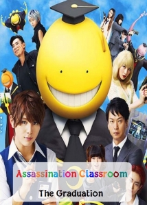 Assassination Classroom: The Graduation