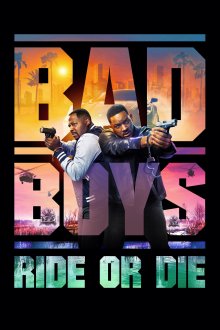 Bad Boys: Ride or Die | پسران بد: بران یا بمیر