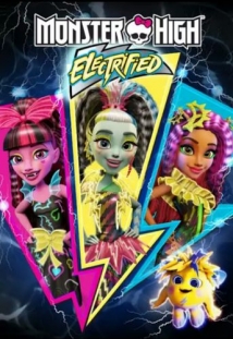 Monster High: Electrified