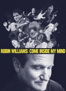 Robin Williams: Come Inside My Mind