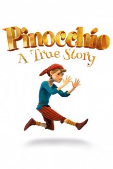 Pinocchio: A True Story