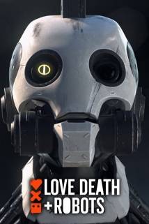 Love, Death & Robots